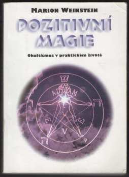 Marion Weinstein: Pozitivní magie