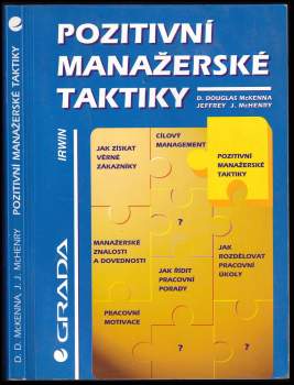 D. Douglas McKenna: Pozitivní manažerské taktiky