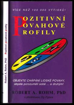 Robert A Rohm: Pozitivní povahové profily