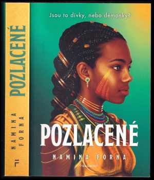 Forna Namina: Pozlacené