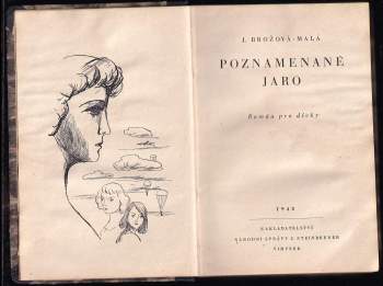 Julie Brožová-Malá: Poznamenané jaro