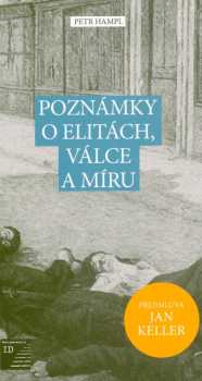 Poznámky o elitách, válce a míru