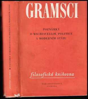 Poznámky o Machiavellim, politice a moderním státu