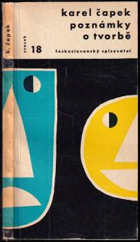 Karel Čapek: Poznámky o tvorbě