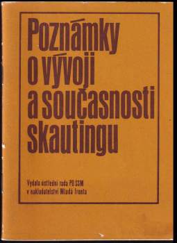 Poznámky o vývoji a současnosti skautingu