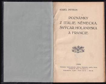 Karel Pittich: Poznámky z Italie, Německa, Švýcar, Holandska a Francie