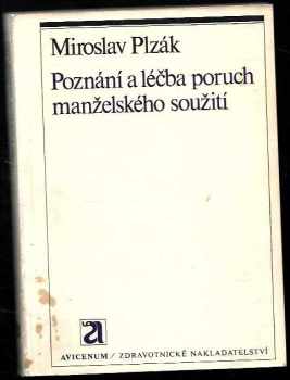 Poznání a léčba poruch manželského soužití