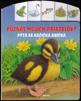 Poznáš mojich priateľov? : pýta sa mačička Micka
