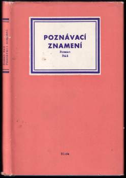 Roman Ráž: Poznávací znamení