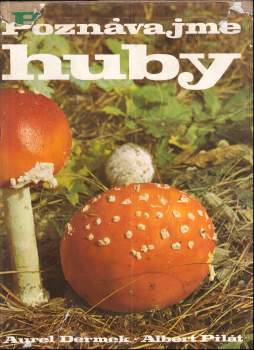 Poznávajme huby
