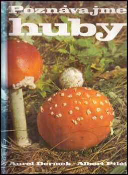 Albert Pilát: Hríbovité huby
