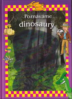 Gustavo Regalado: Poznáváme dinosaury