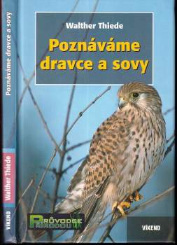 Poznáváme dravce a sovy