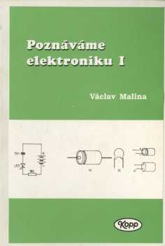 Poznáváme elektroniku I