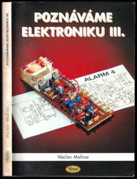 Václav Malina: Poznáváme elektroniku. III
