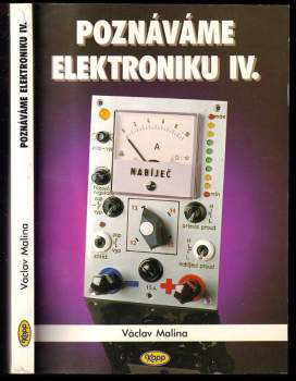 Poznáváme elektroniku IV
