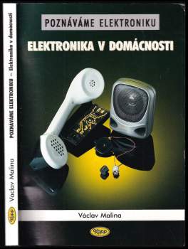 Václav Malina: Poznáváme elektroniku