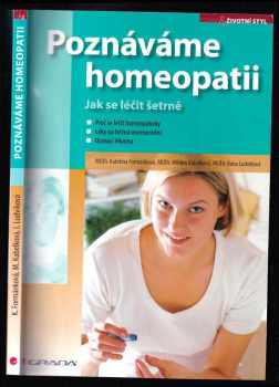 Kateřina Formánková: Poznáváme homeopatii