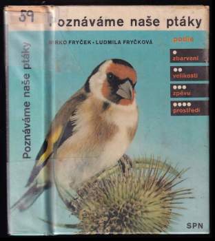 Mirko Fryček: Poznáváme naše ptáky
