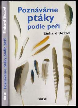 Poznáváme ptáky podle peří
