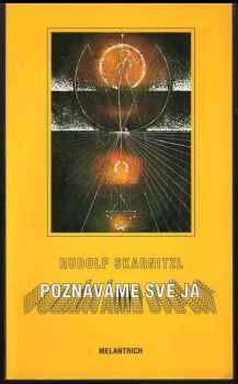 Poznáváme své já
