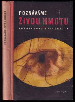 Poznáváme živou hmotu