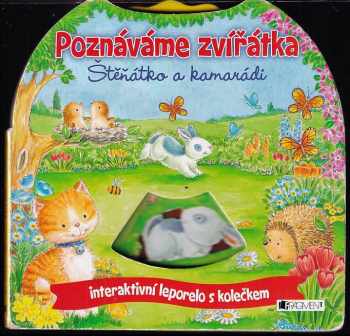Poznáváme zvířátka : Štěňátko a kamarádi