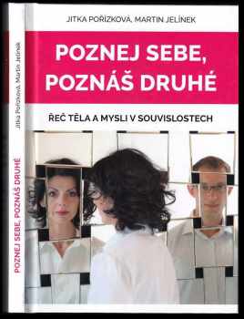 Poznej sebe, poznáš druhé