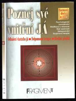 Poznej své vnitřní JÁ