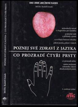 Poznej své zdraví z jazyka ; Co prozradí čtyři prsty