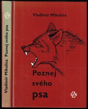 Vladimír Mikulica: Poznej svého psa