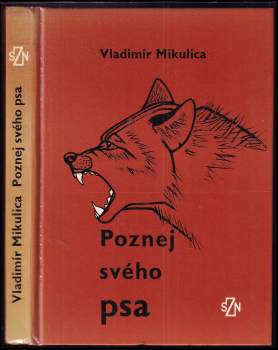 Vladimír Mikulica: Poznej svého psa