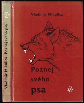 Vladimír Mikulica: Poznej svého psa