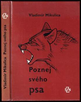 Vladimír Mikulica: Poznej svého psa