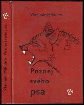 Vladimír Mikulica: Poznej svého psa