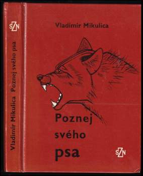 Vladimír Mikulica: Poznej svého psa