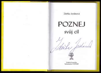 Zdeňka Jordánová: Poznej svůj cíl
