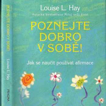 Poznejte dobro v sobě!