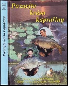 Simon Crow: Poznejte krásu kaprařiny