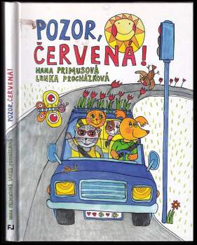 Hana Primusová: Pozor, červená!