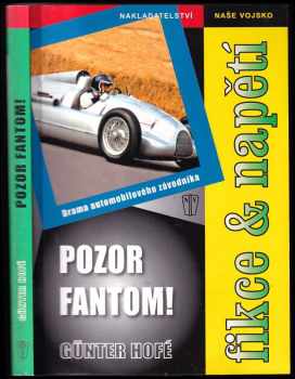 Günter Hofé: Pozor fantom!