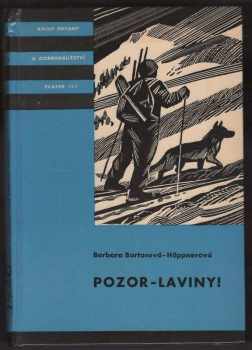 Barbara Bartos-Höppner: Pozor - laviny!