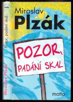Pozor, padání skal