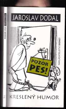 Pozor pes! : [kreslený humor]
