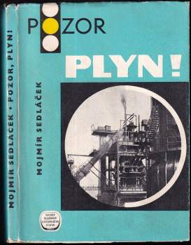 Pozor, plyn!
