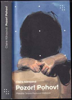 Claire Kilroy: Pozor! Pohov!