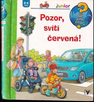 Pozor, svítí červená!