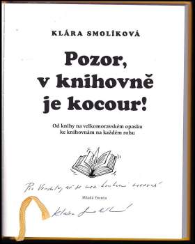 Klára Smolíková: Pozor, v knihovně je kocour!