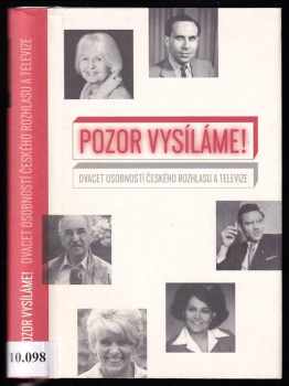 Tomáš Černý: Pozor, vysíláme!