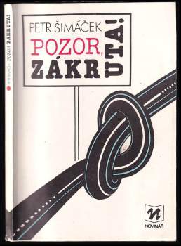 Petr Šimáček: Pozor, zákruta